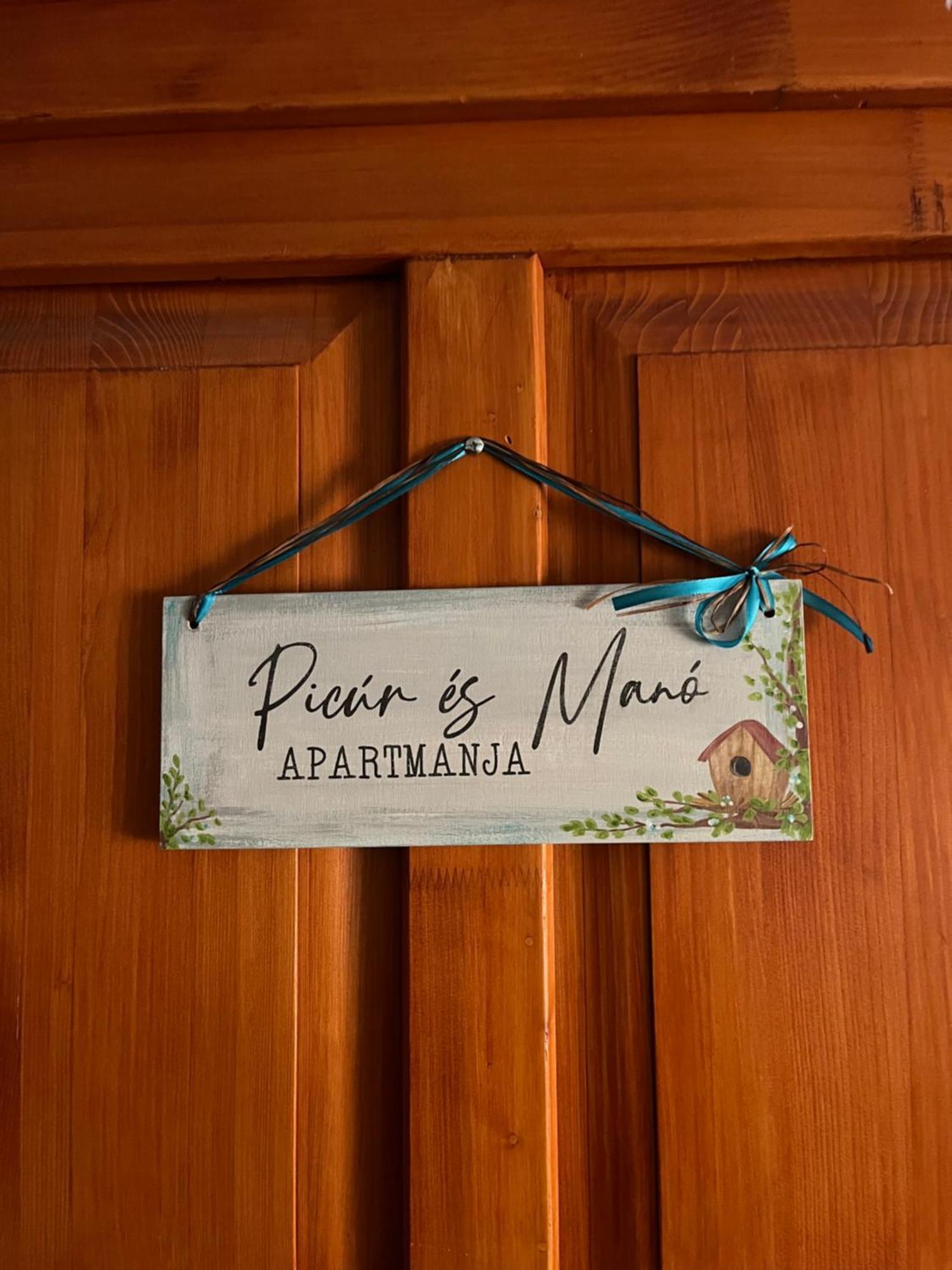 Picur Es Mano Apartmanja